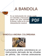 La Bandola