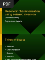 Reservoir Characterization Using Seismic Inversion