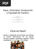 Raza, Etnicidad y Emigración