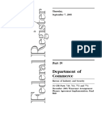 Rule: Export administration regulations:
Commerce Control List&#8212; Wassenaar Arrangement Plenary Agreement implementation; Categories 1-9 revisions; reporting requirements, definitions, and new or expanded export controls