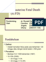 Intrauterine Fetal Death (IUFD)