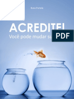 Acredite Você Pode Mudar Sua Vida