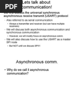 We First Discuss The Universal Synchronous Asynchronous Receive Transmit (USART) Protocol