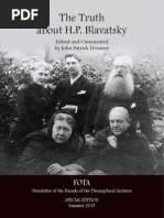 The Truth About H.P. Blavatsky Edited and Commented by John Patrick Deveney