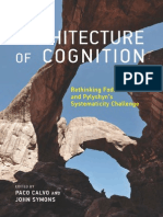 The Architecture of Cognition Rethinking Fodor and Pylyshyn 2014