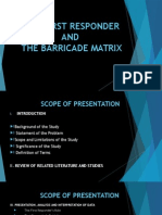 The First Responder and Barricade Matrix