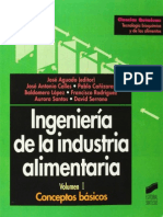 Ingenieria de La Industria Alimentaria - Volumen 1 Conceptos Basicos - J. Aguado PDF