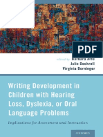 Barbara Arfe, Julie Dockrell, Virginia Berninger-Writing Development in Children With Hearing Loss, Dyslexia, Or Oral Language Problems_ Implications for Assessment and Instruction-Oxford University P