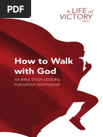 01 How To Walk With God