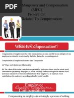 Managing Manpower and Compensation (MPC) Project On Issues Related To Compensation