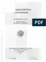 The Venetian Gold Ducat and Its Imitations / by Herbert E. Ives Ed. and Annot. by Philip Grierson