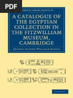 A Catalogue of The Egyptian Collection in The FitzWilliam Museum, Cambridge - E.A. Wallis Budge