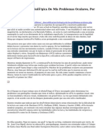 Descodificación Biológica de Mis Problemas Oculares, Por Christian Fleche.