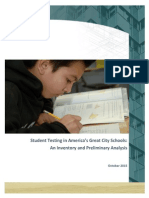 Student Testing in America's Great City Schools: An Inventory and Preliminary Analysis