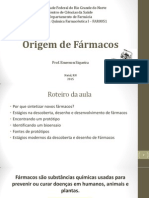 Aula I - Origem de Fármacos