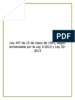 Ley 447 de 15 de Mayo de 1951 Con Enmiendas y Ley 3 Incorporadas