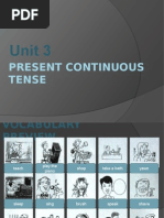 Unit 3: Present Continuous Tense