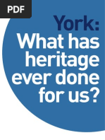 York: What Has Heritage Ever Done For Us?