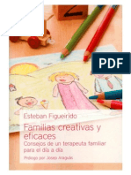 Familias Creativas y Eficaces. Esteban Figueirido