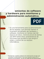 Herramientas de Software y Hardware para Monitoreo y