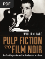 William Hare - Pulp Fiction To Film Noir - The Great Depression and The Development of A Genre