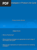 Positioning Strategies in Product Life Cycle: Pratap Chandra Mandal