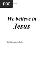 We Believe in Jesus