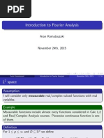 Introduction To Fourier Analysis: Aran Komatsuzaki