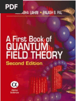 A First Book of Quantum Field Theory (Lahiri-Pal)