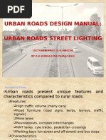 Urban Roads Design Manual: Urban Roads Street Lighting: Lecturer: Prof. O.O.Mbeche BY D.K.KIRIMA (F56/76654/2014)