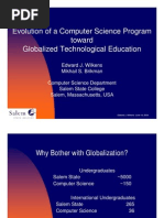 Evolution of A Computer Science Program Toward Globalized Technological Education