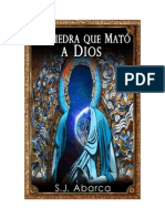 La Piedra Que Mato A Dios - S. J. Abarca