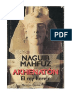 Mahfuz, Naguib - Akhenaton El Rey Hereje