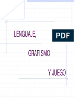 Desarrollo Lenguaje Grafismo y Juego