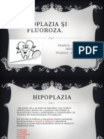 Hipoplazia Şi Fluoroza