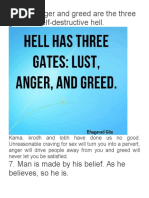 Lust, Anger and Greed Are The Three Gates To Self-Destructive Hell