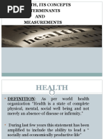 Health, Its Concepts Determinants AND Measurements