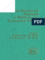 Willem Van Der Meer Johannes C. de Moor, Eds. (1988) - The Structural Analysis of Biblical and Canaanite Poetry (JSOTSup 74) Sheffield, JSOT Press.