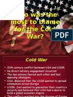 Who To Blame For THE COLD War?