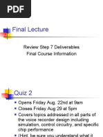 Final Lecture: Review Step 7 Deliverables Final Course Information