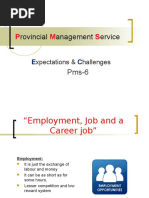 PMS (Provincial Managemnet Service) As A CAREER