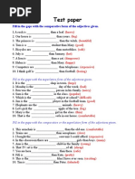 Test Paper: Fill in The Gaps With The Comparative Form of The Adjectives Given