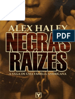 Negras Raizes - Alex Haley