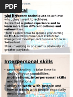 Technical Skills: - Use Different Techniques To Achieve What They Want To Achieve