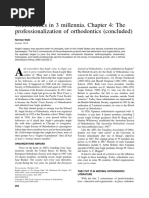 Orthodontics in 3 Millennia. Chapter 4: The Professionalization of Orthodontics (Concluded)