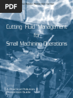 Cutting Fluid Management For Small Machining Operations: A Practical Pollution Prevention Guide