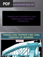 Traveling Tripper Operation Procedure