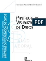 Pantallas de Visualización de Datos.