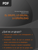 El Grupo Lo Grupal La Grupalidad