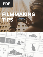 Filmmaking Tips - How To Shoot Great Videos With Your Smartphone or Digital Camera. (Preview)